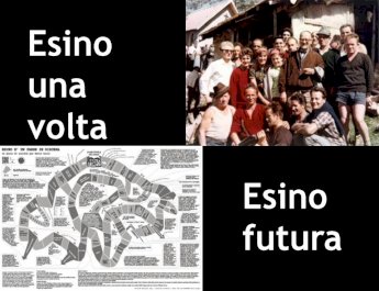 Esino una volta, Esino futura