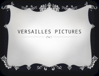 Versailles Pictures